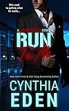 Run To Me (Lazarus Rising) (Volume 4)
