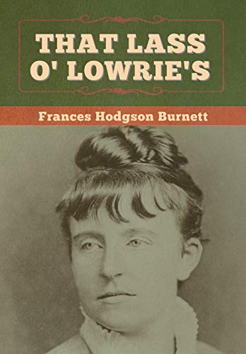 That Lass O' Lowrie's
