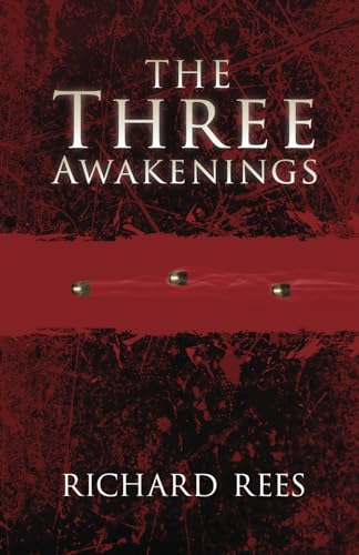 The Three Awakenings