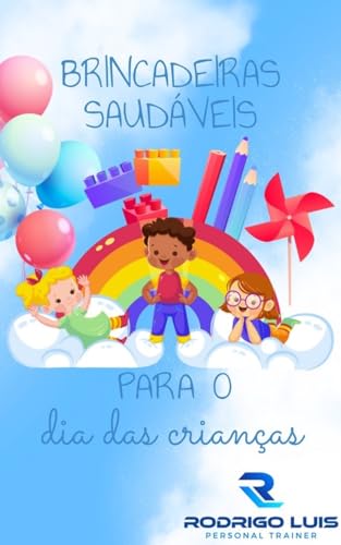 Brincadeiras Saudáveis