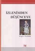Izlenimden Dusunceye 9944474428 Book Cover