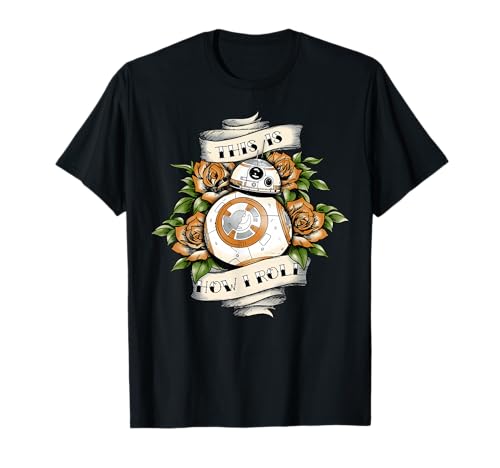 T-shirt Star Wars BB-8 original This Is How I Roll vêtement coton imprimé mode geek