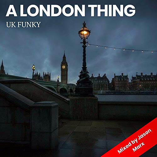 A LONDON THING - UK Funky Podcast Por  arte de portada