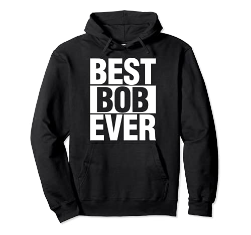 Photo de Meilleur Bob Jamais Drôle Prénom Personnalisé Bob Sweat à Capuche