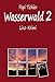 Wasserwald 2: Linz Krimi