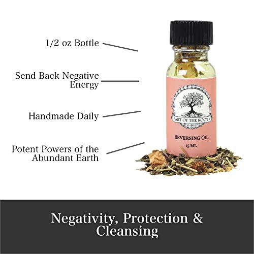 Reversing Oil By Art Of The Root | Handmade With Herbs & Essential Oils | Metaphysical, Wiccan, Hoodoo, Pagan & Magick | Negative Energy, Protection & Spiritual Cleansing Rituals #TOP2