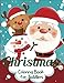 Christmas Coloring Book for Toddlers