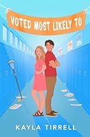 Voted Most Likely To B0H1RBJBTW Book Cover
