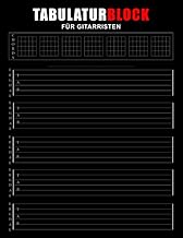 Tabulaturblock für Gitarristen: Blanko TAB-Block für E-Gitarristen und Akustik Gitarristen mit Akkorddiagramme | 150 Seiten zum lernen und notieren ... Gitarre-TABs Notation (German Edition)