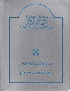 Paperback A case-oriented approach to small animal biochemical profiling Book