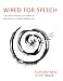 Produktbild Wired for Speech: How Voice Activates and Advances the Human-Computer Relationship (Mit Press)