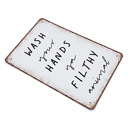 Dreacoss Wash Your Hands Ya Filthy Animal Tin Signs You Filthy Animal Funny Vintage Metal Tin Sign Plaqu Poster Wall Art Pub Bar Kitchen Garden Bathroom Home Decor - Image 3