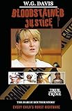 Bloodstained Justice The Darlie Routier Story