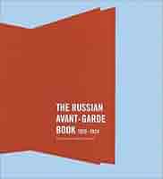 洋書 The Russian Avant-Garde Book 1910-1934 The Russian Avant-Garde Book 1910-1934 | MoMA | nostos books