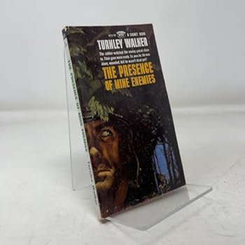 Paperback The Presence of Mine Enemies Book