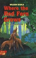 Where the Red Fern Grows( The Story of Two Dogs and a Boy)[WHERE THE RED FERN GROWS][Mass Market Paperback] B00QPH5I5O Book Cover