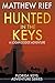 Hunted in the Keys: A Logan Dodge Adventure (Florida Keys Adventure Series Book 2)