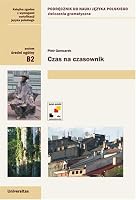 Czas Na Czasownik. Grammar Exercises For Teaching Polish As A Foreign Language 8324205756 Book Cover