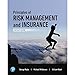 Principles of Risk Management and Insurance [RENTAL EDITION]