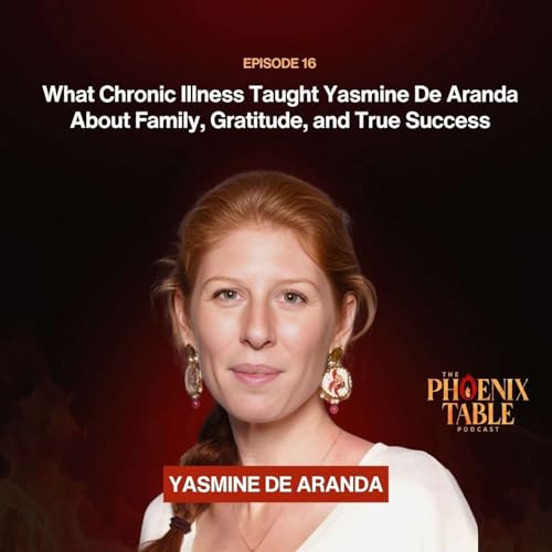 What Chronic Illness Taught Yasmine De Aranda About Family, Gratitude, and True Success