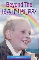 Beyond the Rainbow 1579212573 Book Cover