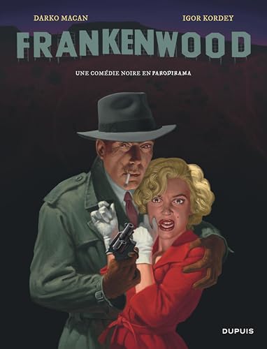 Frankenwood -  Macan - Dupuis - cartonné - Bande dessinée