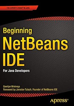Paperback Beginning Netbeans Ide: For Java Developers Book