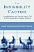 The Invisibility Factor: Administrators and Faculty Reach Out to First-Generation College Students