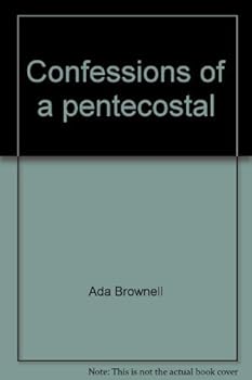 Paperback Confessions of a pentecostal (Radiant books) Book