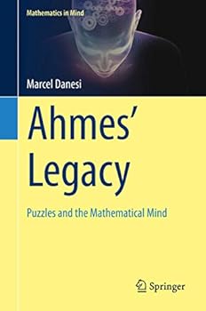 Ahmes' Legacy: Puzzles and the Mathematical Mind