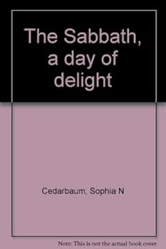 Unknown Binding The Sabbath, a day of delight Book