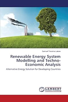 Paperback Renewable Energy System Modelling and Techno-Economic Analysis Book