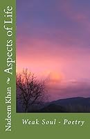 Aspects of Life: Weak Soul 153557447X Book Cover