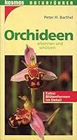 Orchideen. Erkennen und schützen. Extra: Blütenformen im Detail. 3440064220 Book Cover