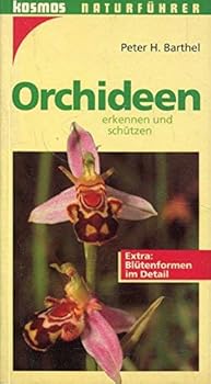 Paperback Orchideen. Erkennen und schützen. Extra: Blütenformen im Detail. [German] Book