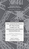 The Changing Basis of Political Conflict in Advanced Western Democracies: The Politics of Identity in the United States, the Netherlands, and Belgium (Perspectives in Comparative Politics)