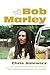 Bob Marley: The Untold Story