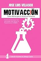 MotivAcción: Cómo Motivar para la Acción en Femenino (Acciones de Liderazgo Líquido en Femenino) (Spanish Edition) 1983036196 Book Cover