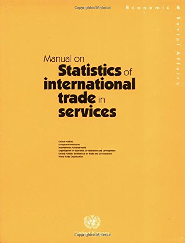 Buy Manual on Statistics of International Trade in Services (Statistical Papers, Series m No. 86) — BookShops.in