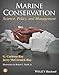 Marine Conservation: Science, Policy, and Management