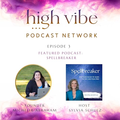 Break the Spell: How to Awaken from the Illusion of Normal with Sylvia Schultz