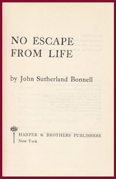 Hardcover No Escape From Life Book