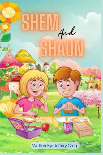Shem and Shaun: A wonderful story about a brother and his sister