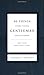 50 Things Every Young Gentleman Should Know Revised and Expanded: What to Do, When to Do It, and Why (The GentleManners Series)