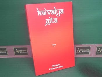Paperback Kaivalya Gita (v. 2) Book