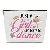 Ythuil Dancer Gifts Makeup Bag, Dance Bag Stuff for Women, Dancer Recital Ballet Gift for Daughter, Girl, Team Cosmetic Bags for Dancers, Just A Girl Who Loves To Dance