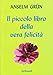 Il Piccolo Libro Della Vera Felicità - 3