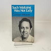 Such waltzing was not easy: Stories 0252005333 Book Cover