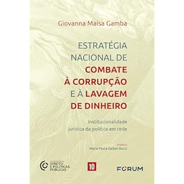 Capa do livro Estratégia Nacional de Combate à corrupção e à Lavagem de Dinheiro: institucionalidade jurídica da política em rede: 10