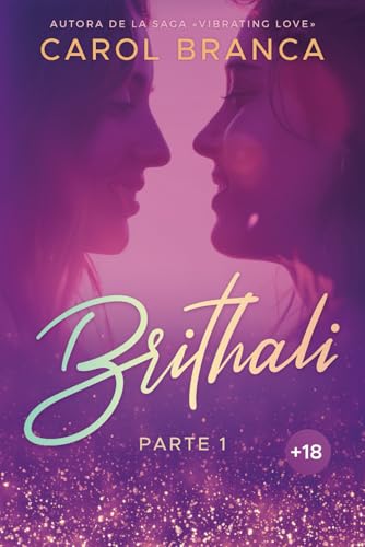 Brithali: Primera parte: 1